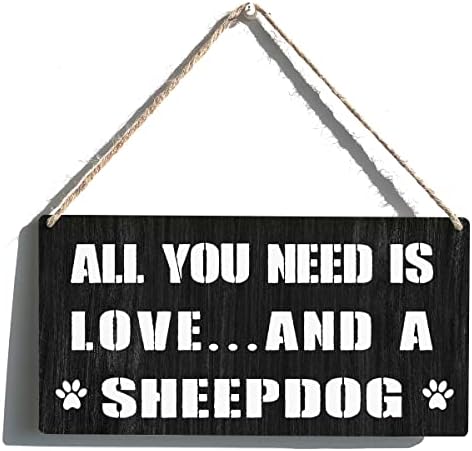Çoban Köpeği Anne İşareti Hediye Çiftlik Evi İhtiyacınız olan tek şey Aşk ve bir Çoban Köpeği Ahşap Asılı İşareti