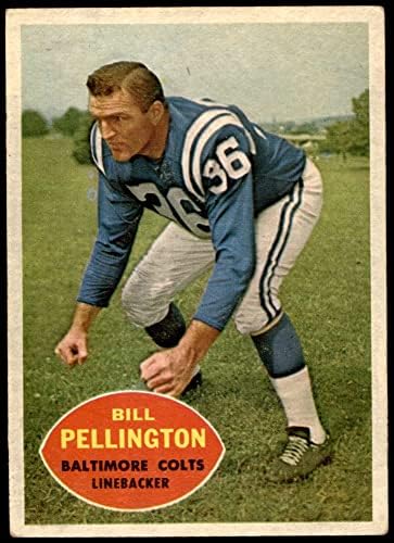 1960 Topps 8 Bill Pellington Baltimore Colts (Futbol Kartı) VG/ESKİ + Colts Rutgers